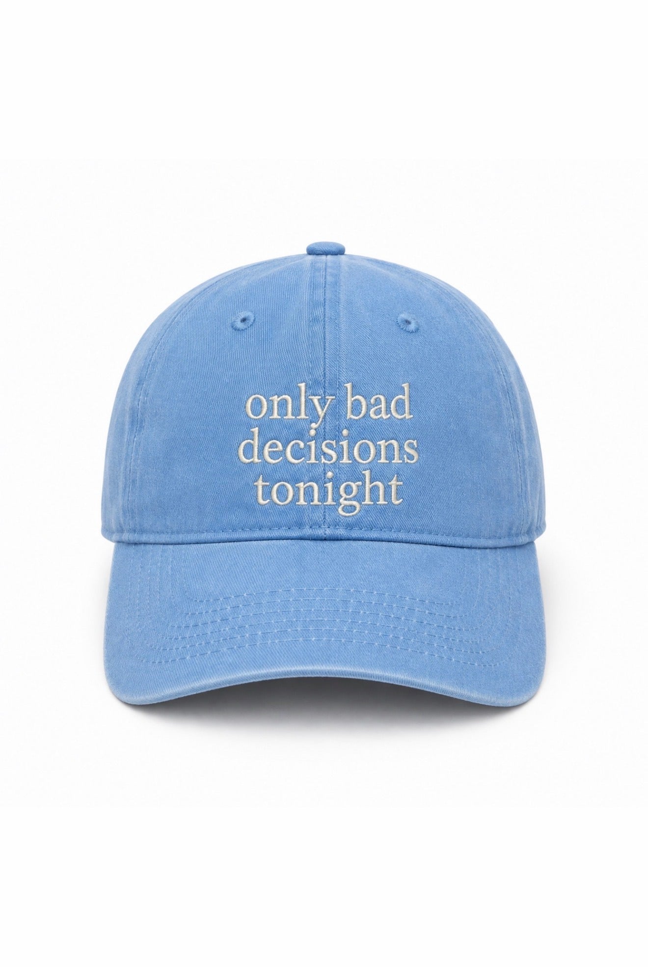 Only Bad Decisions Cap — Blue